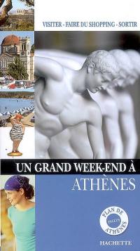Un grand week-end à Athènes