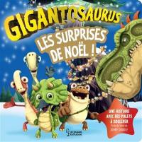 Gigantosaurus. Les surprises de Noël !
