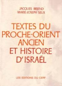 Textes du Proche-Orient ancien et histoire d'Israel