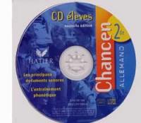 Chancen, allemand 2de : CD audio de l'élève