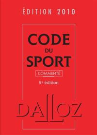 Code du sport 2010 commenté