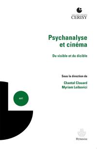 Psychanalyse et cinéma : du visible et du dicible