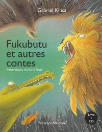 Fukubutu et autres contes
