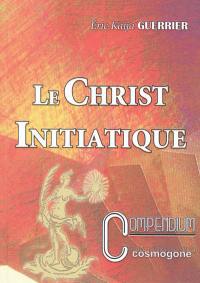 Le Christ initiatique