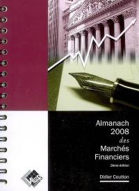 Almanach 2008 des marchés financiers