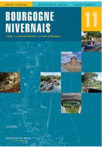 Bourgogne, Nivernais : l'Yonne, le canal du Nivernais, le canal de Bourgogne