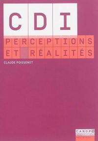 CDI : perceptions et réalités