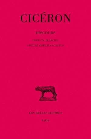 Discours. Vol. 16-2. Pour CN. Plancius. Pour M. Aemilius Scaurus