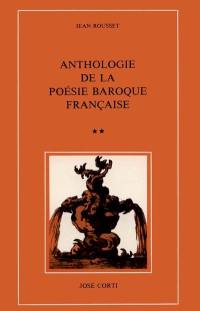 Anthologie de la poésie baroque française. Vol. 2