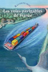 Les voies navigables en France