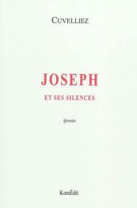 Parole perdue. Vol. 1. Joseph et ses silences