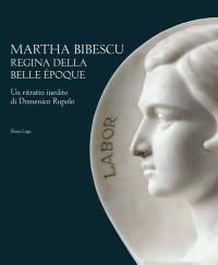 Martha Bibescu, queen of the Belle Epoque : a previously unknown portrait of Domenico Rupolo