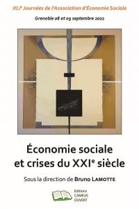 Economie sociale et crises du XXIe siècle