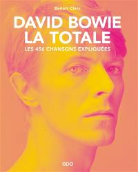 David Bowie, la totale : les 456 chansons expliquées
