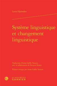 Système linguistique et changement linguistique