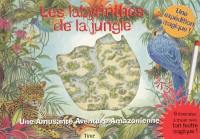Les labyrinthes de la jungle : une amusante aventure amazonienne