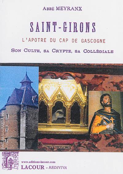Saint-Girons : son culte, sa crypte, sa collégiale