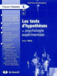 Les tests d'hypothèses en psychologie expérimentale