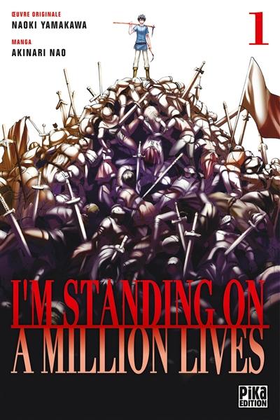 I'm standing on a million lives. Vol. 1