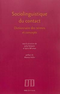 Sociolinguistique du contact : dictionnaire des termes et concepts