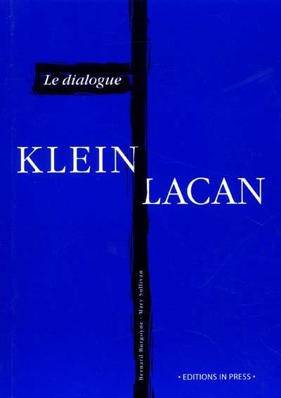 Le dialogue Klein-Lacan