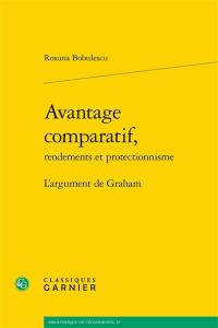 Avantage comparatif, rendements et protectionnisme : l'argument de Graham