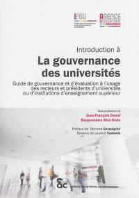 Introduction à la gouvernance des universités : guide de gouvernance et d'évaluation à l'usage des recteurs et présidents d'universités ou d'institutions d'enseignement supérieur