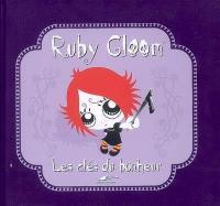 Ruby Gloom. Vol. 1. Les clés du bonheur