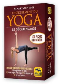 L'enseignement du yoga : le séquençage : 100 fiches illustrées