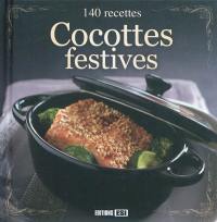 Cocottes festives : 140 recettes