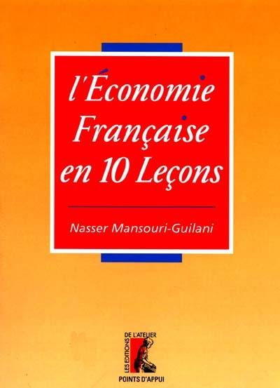 L'économie française en 10 leçons