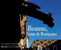 Beaune, coeur de Bourgogne