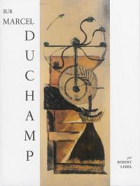 Sur Marcel Duchamp