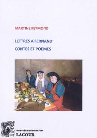 Lettres à Fernand. Contes et poèmes