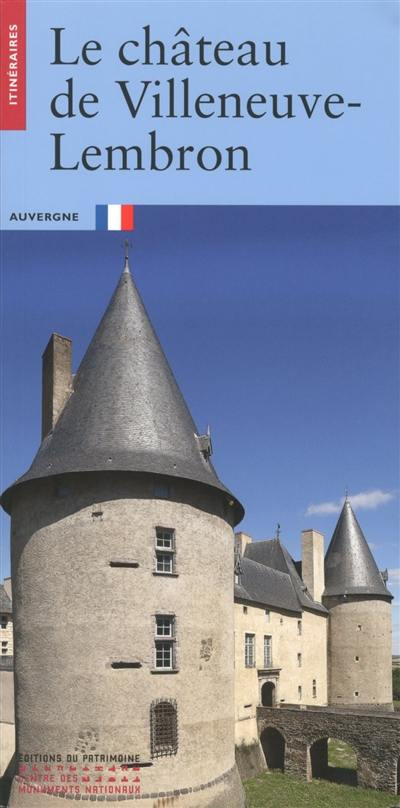 Le château de Villeneuve-Lembron