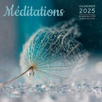 Méditation : calendrier 2025 : de septembre 2024 à décembre 2025