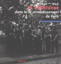 La Résistance dans le 19e arrondissement de Paris : 1940-1945