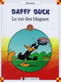 Daffy Duck, le roi des blagues