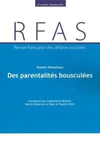 Revue française des affaires sociales, n° 4 (2019). Des parentalités bousculées