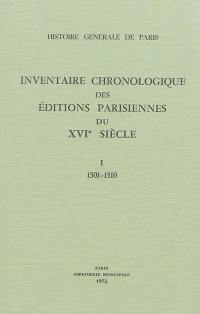 Inventaire chronologique des éditions parisiennes du XVIe siècle : d'après les manuscrits de Philippe Renouard. Vol. 1. 1501-1510