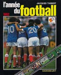 L'année du football 1982