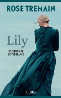 Lily : une histoire de vengeance