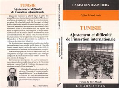 Tunisie, ajustement et difficulté de l'insertion internationale