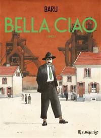 Bella ciao. Vol. 1