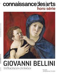 Giovanni Bellini : influences croisées : Musée Jacquemart-André