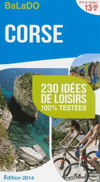 Corse : 230 idées de loisirs 100 % testées
