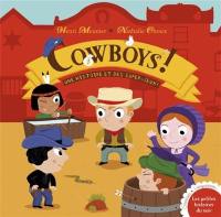 Cowboys ! : une histoire et des super-jeux !