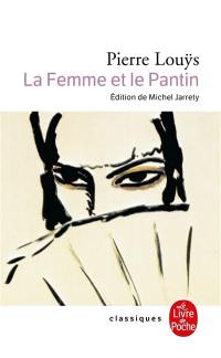 La femme et le pantin : roman espagnol