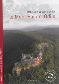 Découvrir et comprendre le mont Sainte-Odile