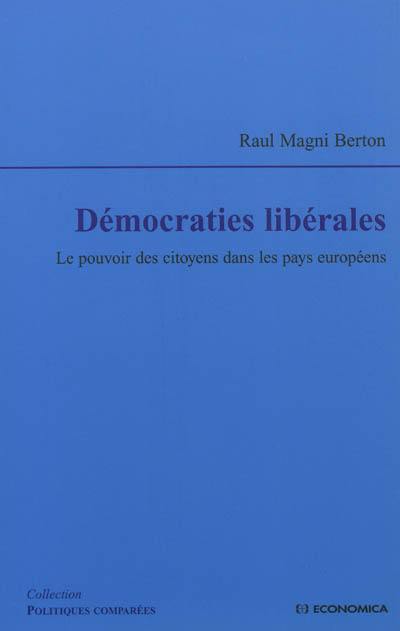 Démocraties libérales : le pouvoir des citoyens dans les pays européens